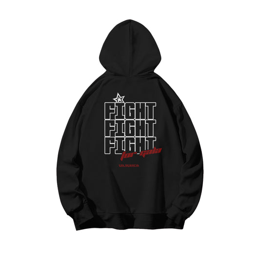 Fight For Gala Hoddie