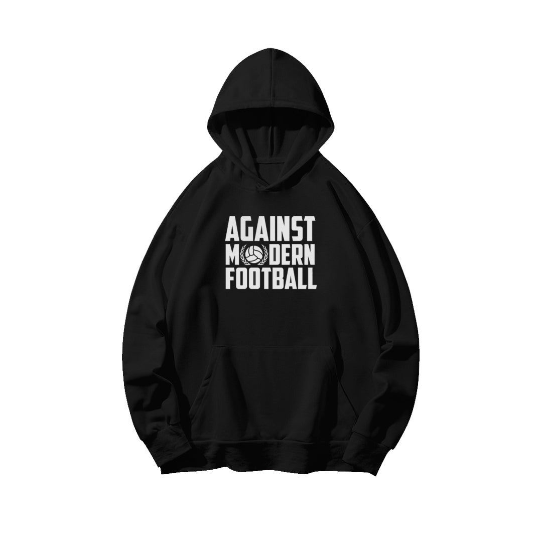 Agaınst Modern Football Hoddie